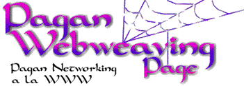 [Pagan Webweaving Page]
